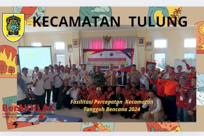 PEMBUKAAN PELATIHAN RELAWAN KECAMATAN TANGGUH BENCANA  ( KENCANA ) 
