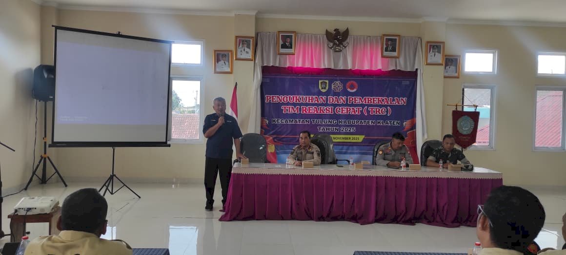 PEMBEKALAN DAN PENGUKUHAN TIM REAKSI CEPAT ( TRC ) KECAMATAN TULUNG TAHUN 2025